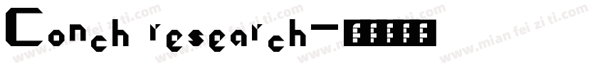 Conch research字体转换